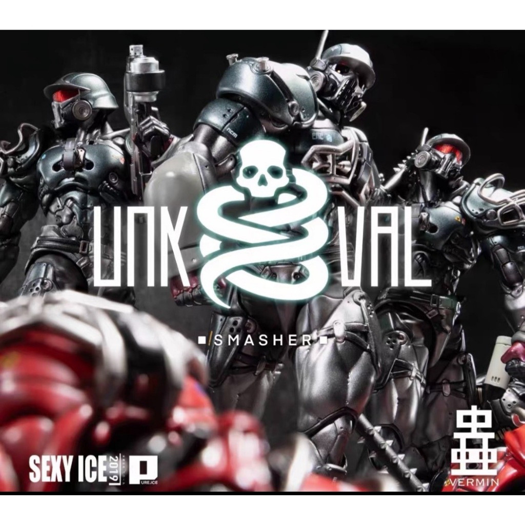SEXYICE VERMIN วิชาทดลอง UNKVAL Smasher Anaconda Commando