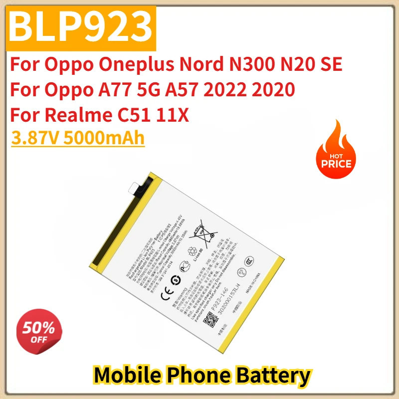 100% ใหม่ BLP923 แบตเตอรี่ 3.87V 5000mAh สําหรับOppo Oneplus Nord N300 N20 SEสําหรับOppo A77 5G A57 