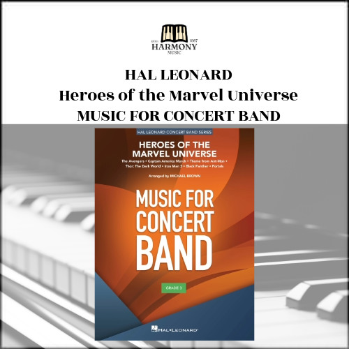 HAL LEONARD HEROES OF THE MARVEL UNIVERSE (MUSIC FOR CONCERT BAND)