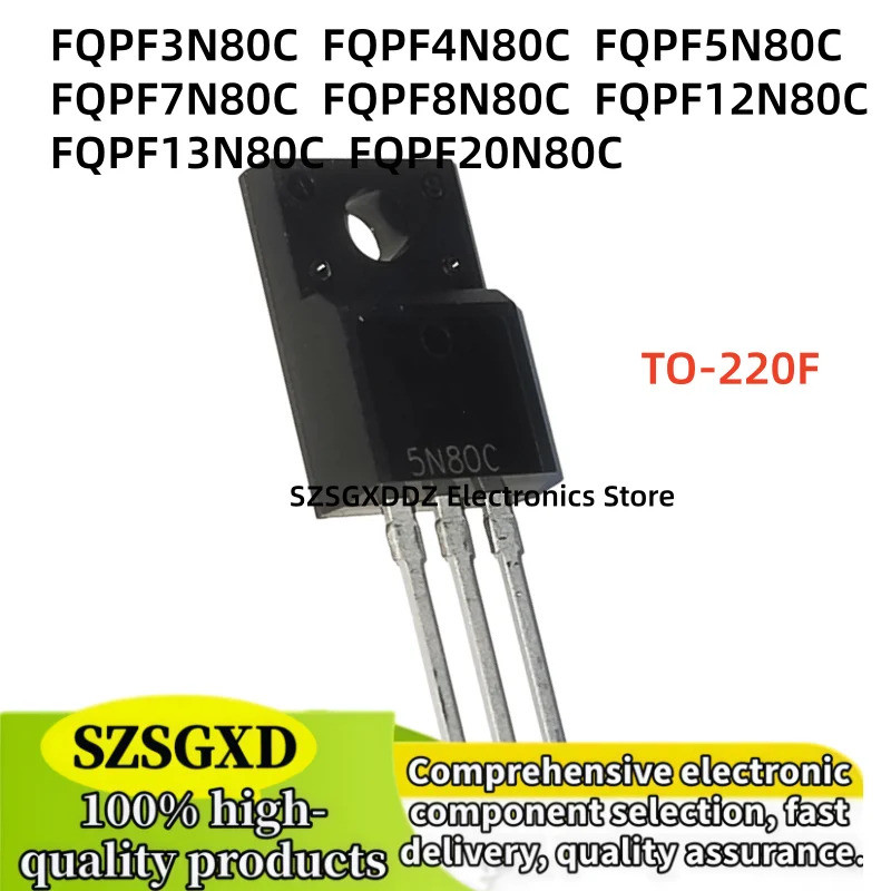 5PCS FQPF3N80C FQPF4N80C FQPF5N80C FQPF6N80C TO-220FQPF7N80C FQPF10N80C Field PF12N80C FQPF13N80C FQ
