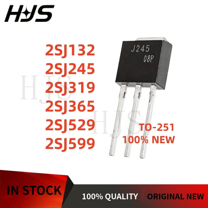 10PCS 2SJ132 2SJ245 2SJ319 2SJ365 2SJ529 2SJ599 J132 J365 J529 J319 TO-251 100% ชิปใหม่ ic mos PYUJ