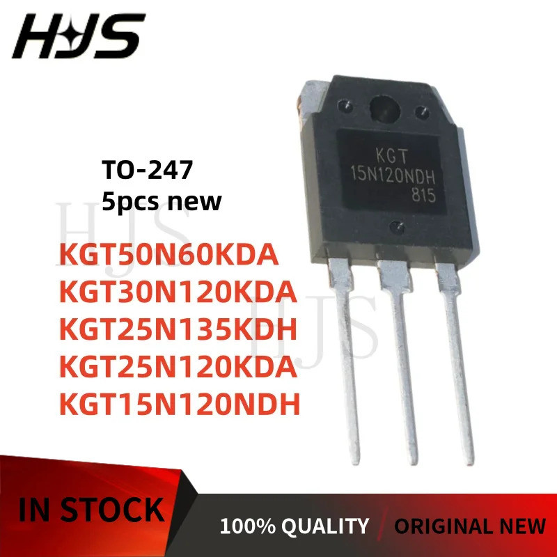 5pcs ใหม่ KGT25N120KDA 25N120KDA KGT25N135KDH 25N135KDH KGT30N120KDA TO-247 30N120KDA KGT15N120KDA ช