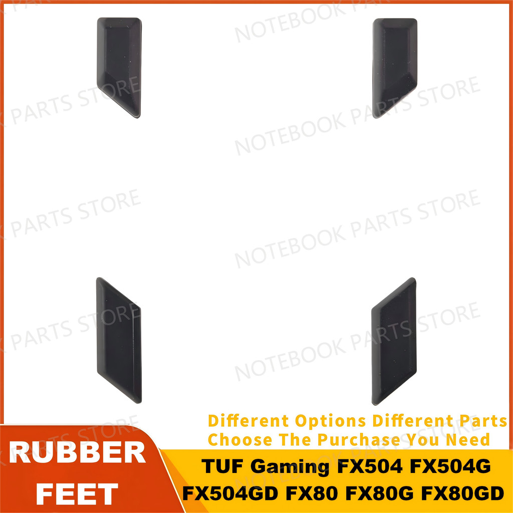 ยางฟุตสําหรับ ASUS TUF Gaming FX80 FX80G FX80GD FZ80G ZX80G FX504 FX504G FX504GD FX504GE