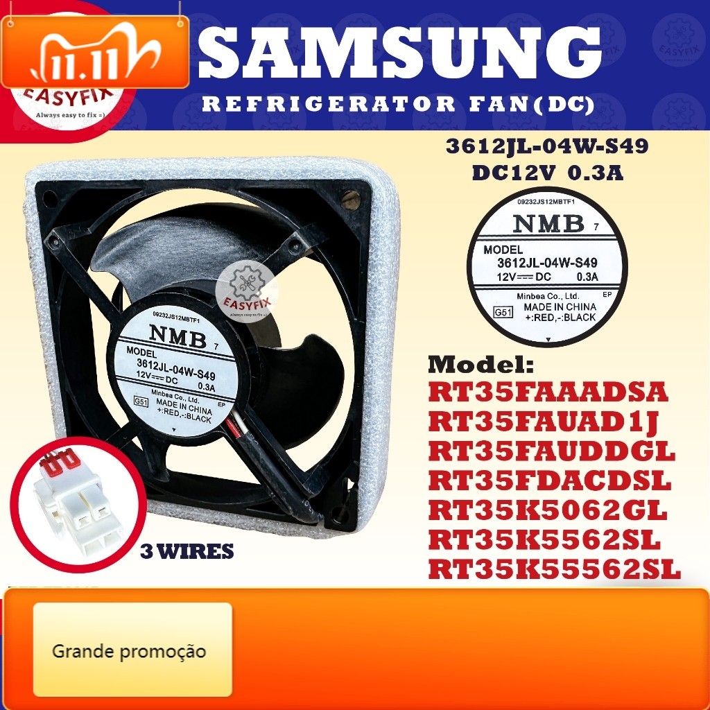 RT35FAAADSA / RT35FAUAD1J / RT35FAUDDGL / RT35FDACDSL / RT35K5062GL SAMSUNG REFRIGERATOR FAN 3612JL-