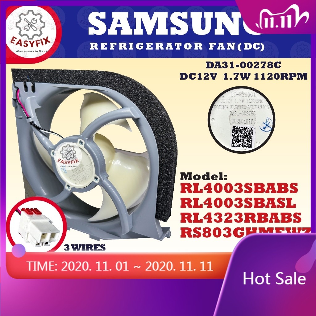 RL4003SBABS RL4003SBASL RL4323RBABS RS803GHMEWZ SAMSUNG REFRIGERATOR FAN DA31-00278C DC12V 1.7W 1120