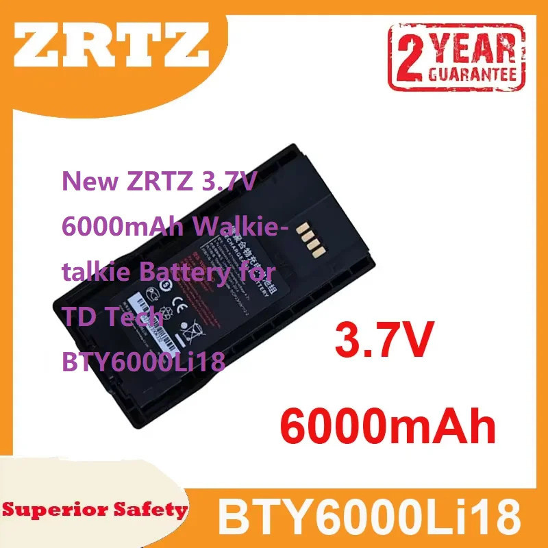 ใหม่ ZRTZ 3.7V 6000mAh แบตเตอรี่เครื่องส่งรับวิทยุสําหรับ TD Tech BTY6000Li18