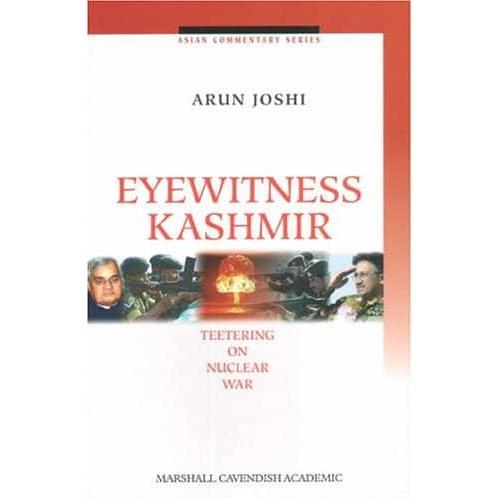 [BnB] USED Eyewitness Kashmir: Teetering on Nuclear War โดย Aruna Joshi (มือสอง: ดีมาก)