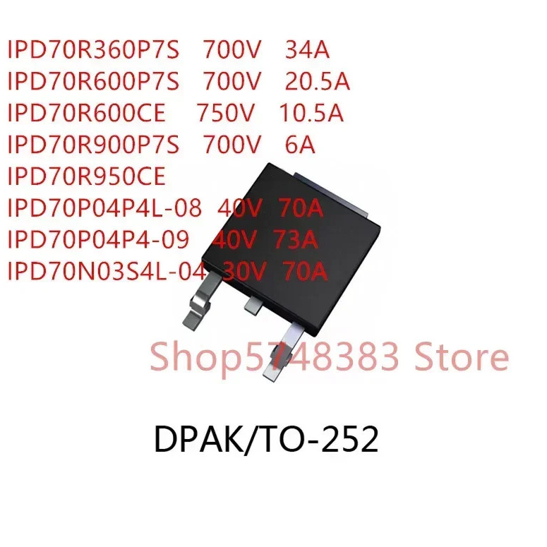5PCS IPD70R360P7S IPD70R600P7S IPD70R600CE IPD70R900P7S IPD70R950CE IPD70P04P4L-08 IPD70P70P09P4S ทร