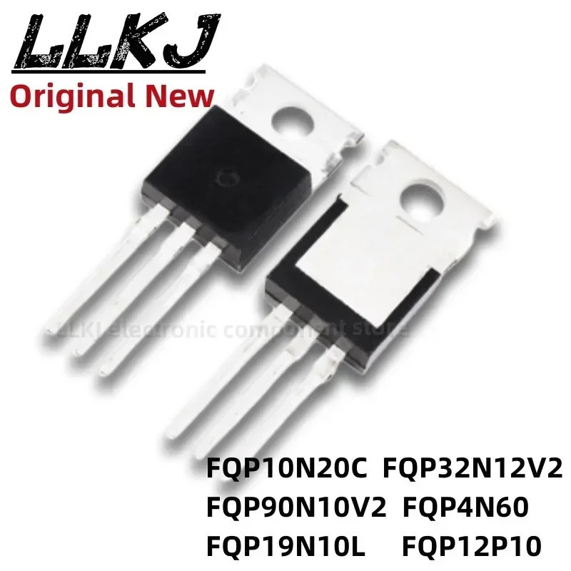 1-5PCS FQP10N20C FQP32N12V2 FQP90N10V2 FQP4N60 FQP19N10L FQP12P10 TO-220 MOSFET Field-effect ทรานซิส