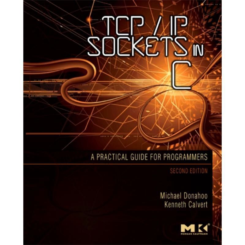 ซ็อกเก็ต TCP/IP ใน C C Selectionolanum มีจําหน่าย Michael Donahoo 图书