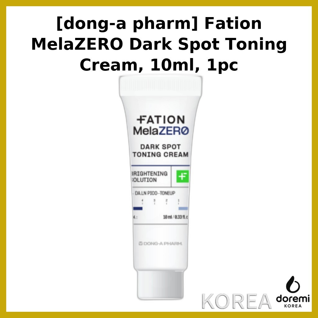 [dong-a pharm] Fation MelaZERO Dark Spot Toning Cream, 10ml, 1 ชิ้น / Korean Dark Spot Cream by dore