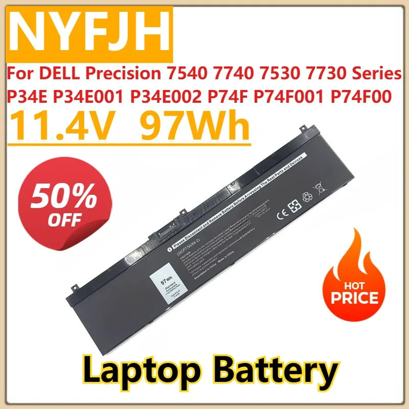ใหม่ NYFJH แบตเตอรี่แล็ปท็อป 97Wh 11.4V สําหรับ DELL Precision 7540 7740 7530 7730 Series P34E P34E0
