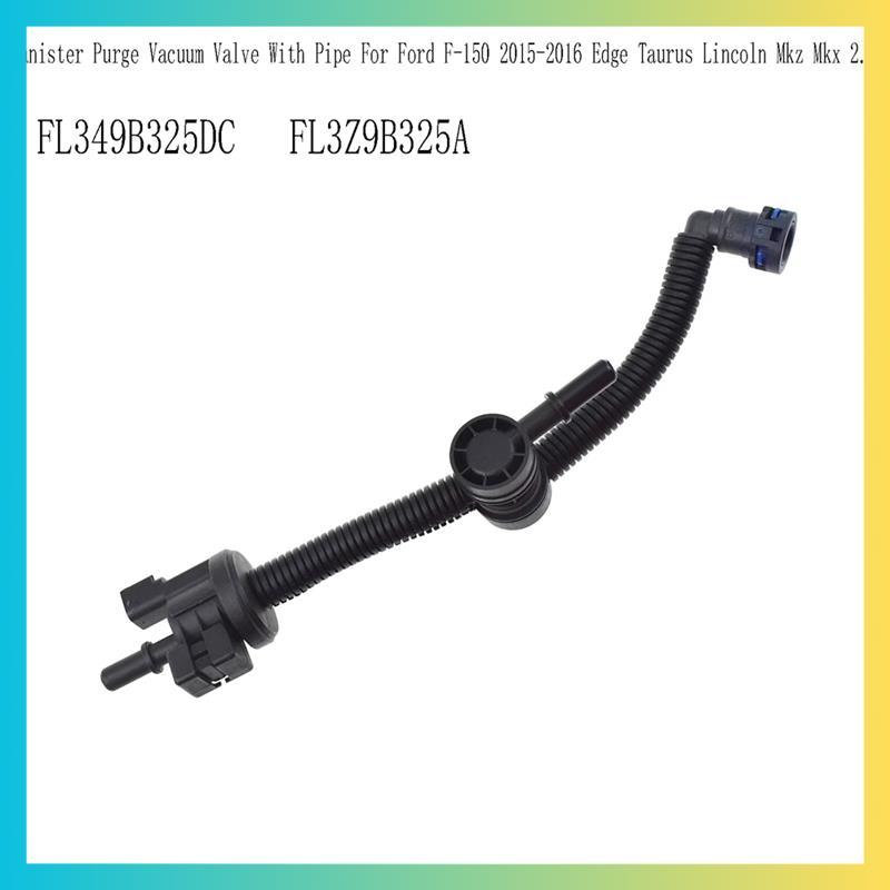 FL349B325DC Canister Purge วาล์วสูญญากาศพร้อมท่อสําหรับ 2015-2016 Edge Taurus Mkz 2.7 FL3Z9B325Arums