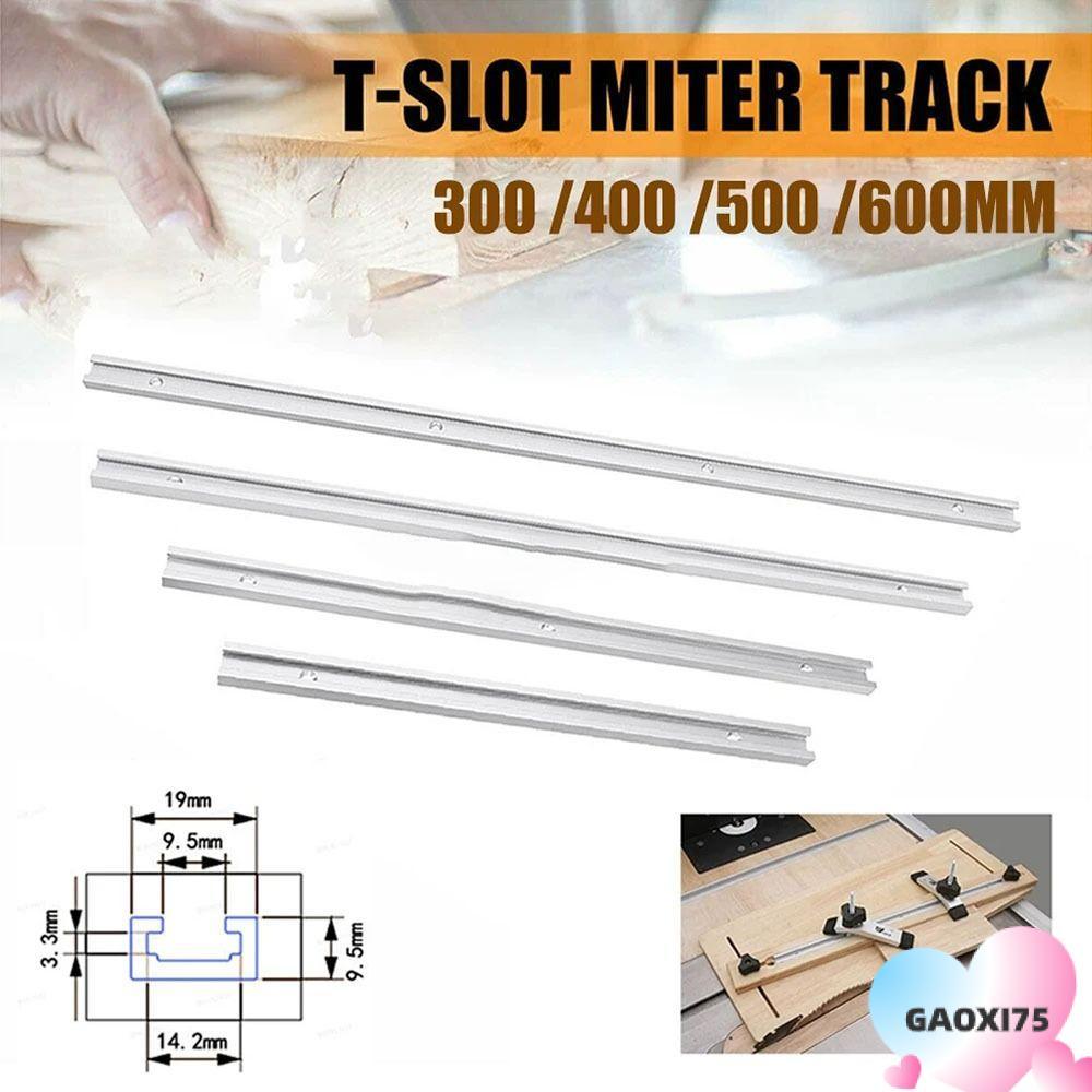 GAOXI75 1 ชิ้น T-Slot Track,สไลด์ราง 300-600 มิลลิเมตรT-Track, 19 ประเภท 19x9.5 มิลลิเมตรอลูมิเนียมT