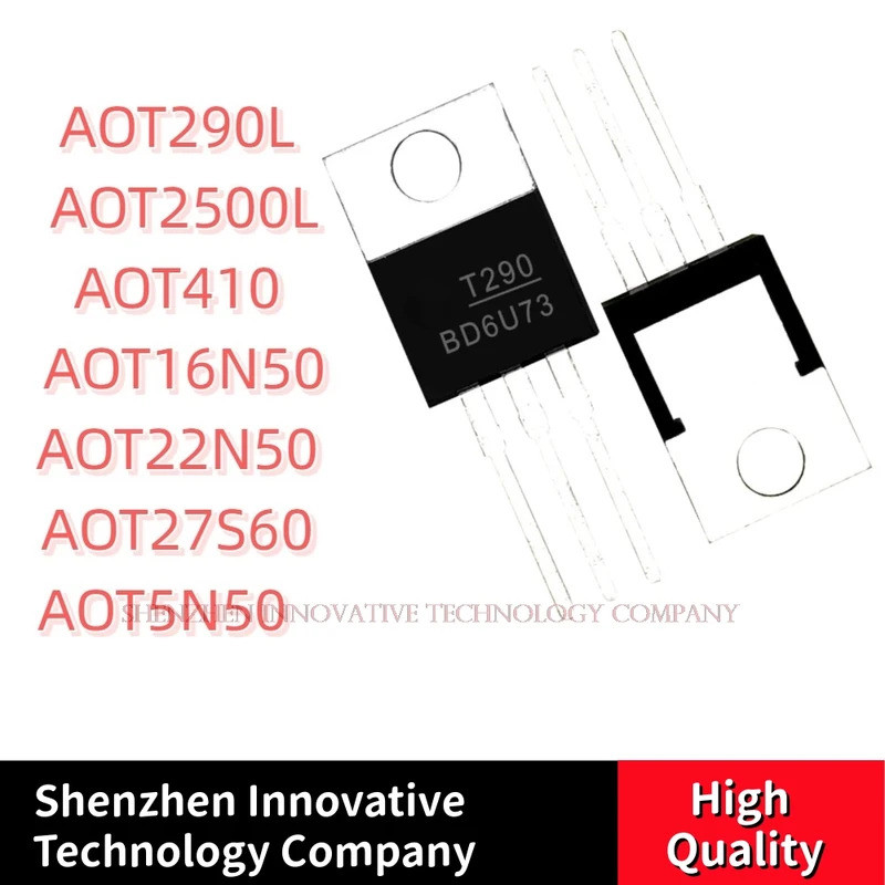 5PCS AOT290L AOT2500L AOT410 AOT290L AOT16N50 AOT22N50 AOT27S60 AOT5N50 T410 T290L T5N50 T16N50 T22T