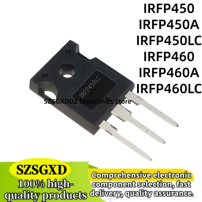 5PCS IRFP450 IRFP450A IRFP450LC IRFP460 IRFP460LC IRFP460A TO-247 ทรานซิสเตอร์เอฟเฟกต์ภาคสนาม