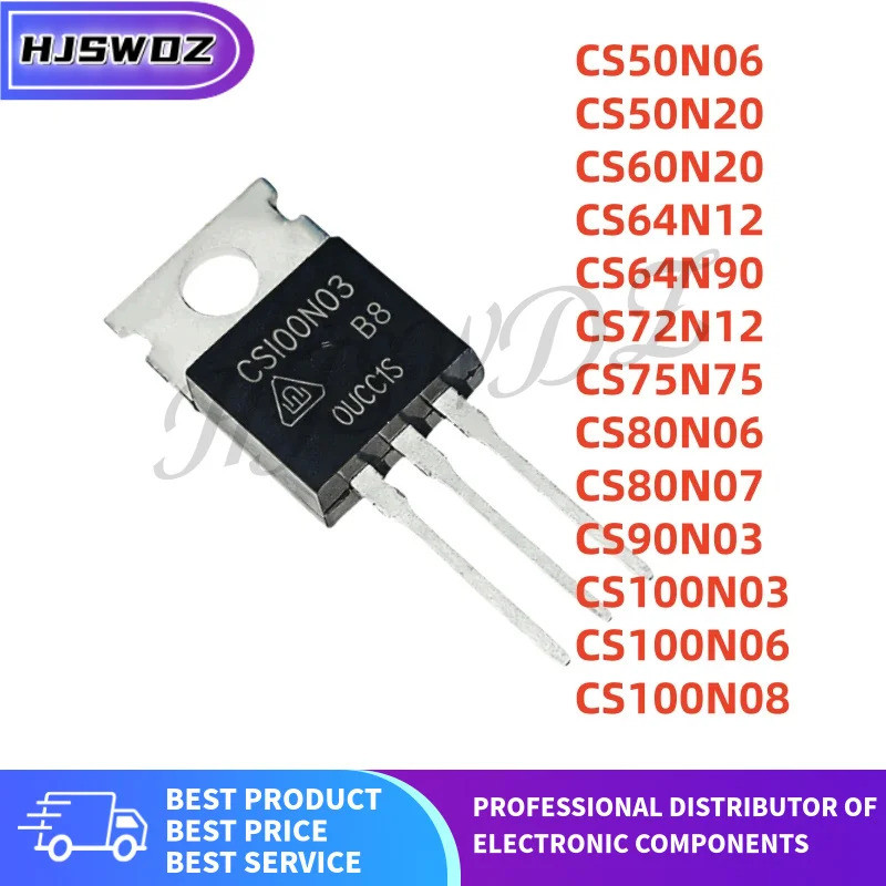 10 ชิ้น/ล็อต TO-220 CS50N06 CS50N20 CS60N20 CS64N12 CS64N90 CS72N12 CS75N75 CS80N06 CS80N07 CS90N03 