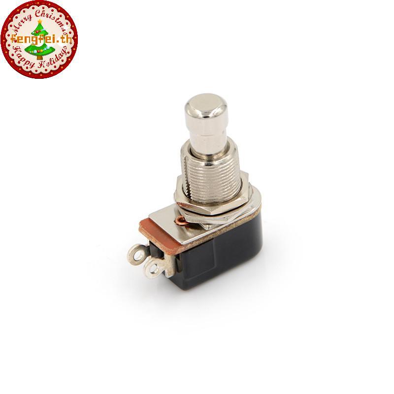 FENGFEI สวิตช์กีตาร์ไฟฟ้าใหม่ Momentary Push Button Foot Switch SPST TH