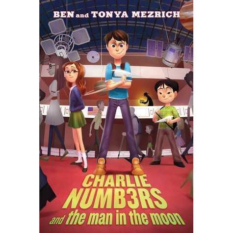 [BnB] USED Charlie Numb3rs and the Man in the Moon โดย Ben Mezrich, Tonya Mezrich (มือสอง: Very good