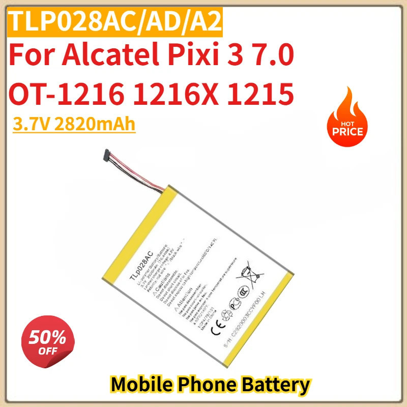 คุณภาพสูง TLP028AC/AD/A2 แบตเตอรี่ 3.7V 2820mAh สําหรับ Alcatel Pixi 3 7.0/OT-1216 1216X 1215 ยี่ห้อ