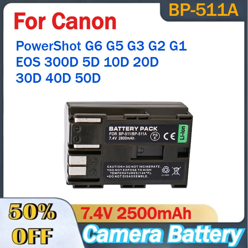 7.4V 2500mAh BP-511A BP-511 แบตเตอรี่กล้องสําหรับ Canon PowerShot G6 G5 G3 G2 G1 EOS 300D 5D 10D 20D