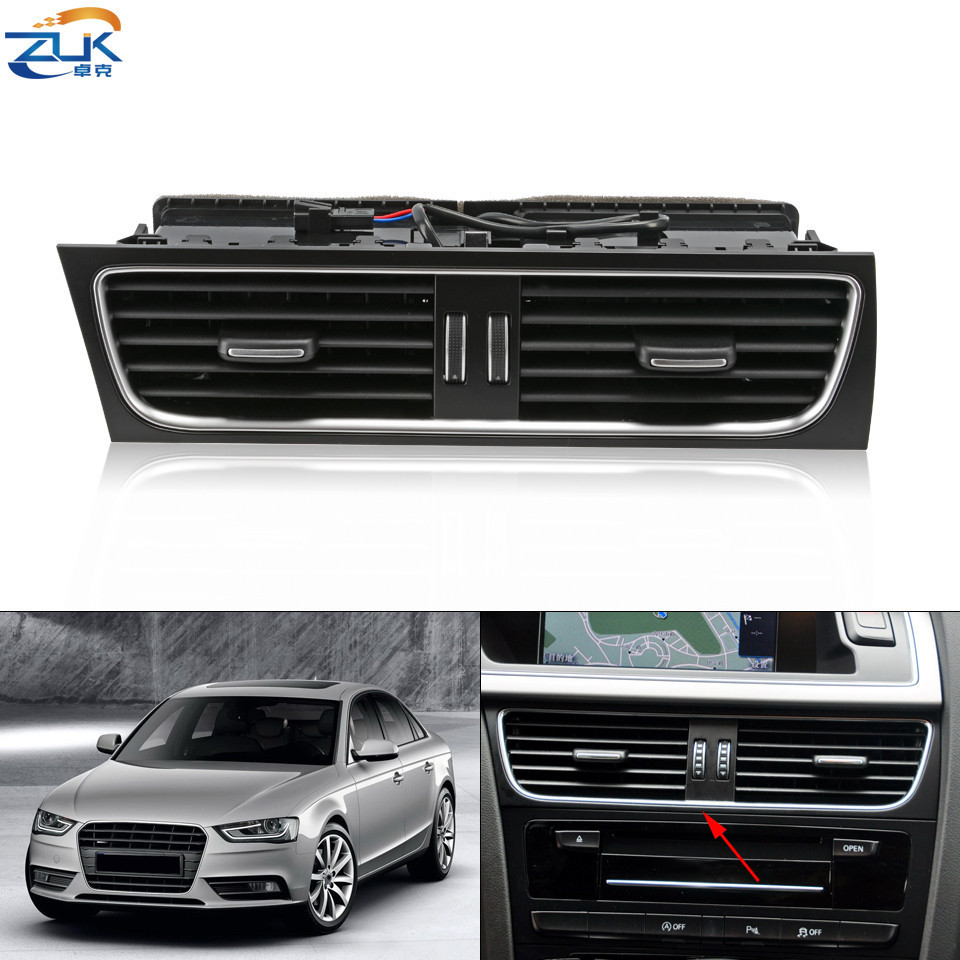 ZUK สําหรับ AUDI A4 B8 A5 2009 2010 2011 2012 2013-2016 Center Air Vents รถ Dashboard Center Air Out