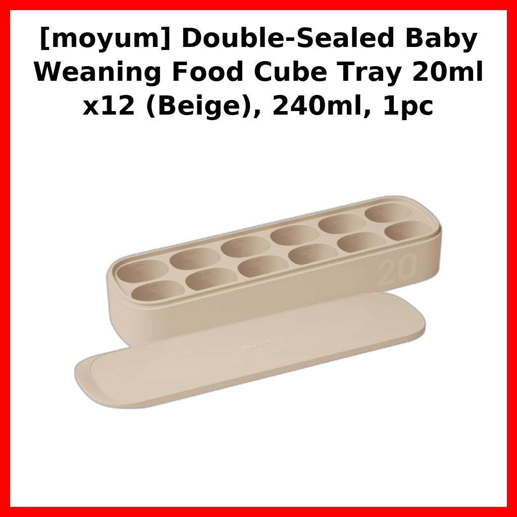 [moyum] Double-Fealed Baby Weaning Food Cube Tray 20ml x12 (สีเบจ), 240ml, 1 ชิ้น / ถาดอาหารเด็กเกาห