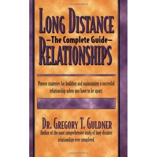 [BnB] ความสัมพันธ์ทางไกลที่ใช้แล้ว: คู่มือฉบับสมบูรณ์โดย Gregory T Gouldner (มือสอง: ดีมาก)