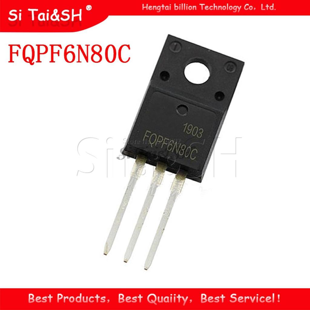 10PCS FQPF6N80C TO-220 6N80C 6N80 TO220 FQPF6N80 TO-220F ใหม่ MOS FET ทรานซิสเตอร์