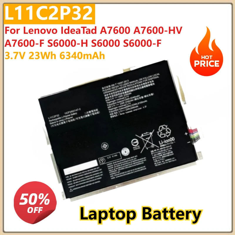 แบตเตอรี่แล็ปท็อป 3.7V 23Wh 6340mAh L11C2P32 สําหรับ Lenovo IdeaTad A7600 A7600-HV A7600-F S6000-H S