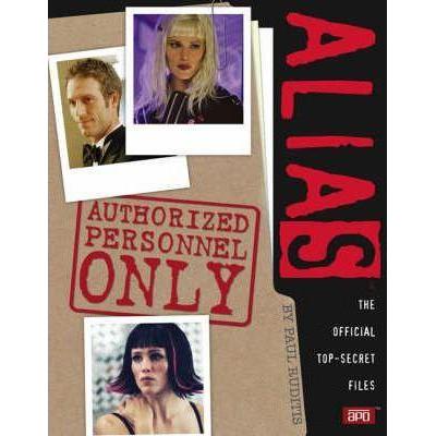 [BnB] USED Alias: บุคลากรที่ได้รับอนุญาตเท่านั้น โดย Paul Ruditis (มือสอง: ดีมาก)