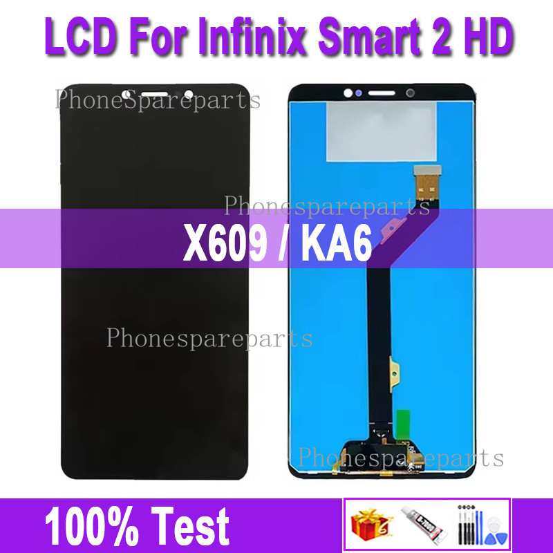 6.0 "จอแสดงผล LCD สําหรับ Infinix Smart 2 HD X609 X609B จอแสดงผล LCD KA6 Touch Screen Digitizer Asse