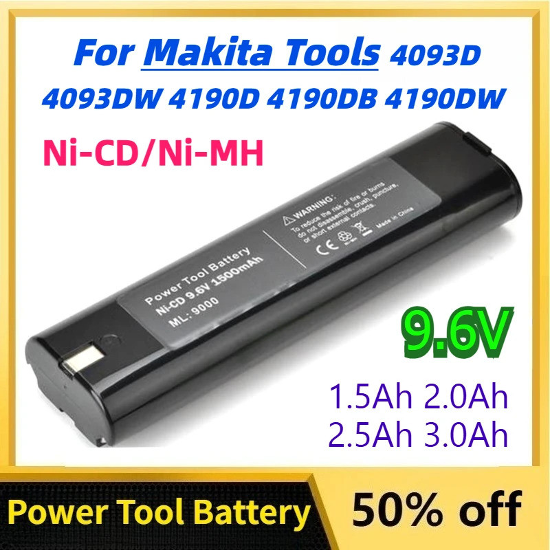 สําหรับ Makita 9.6V 4093D 4190D แบตเตอรี่ 1.5Ah 2.0Ah 2.5Ah 3.0Ah Ni-CD/Ni-MH ไร้สายสว่านไฟฟ้าเครื่อ