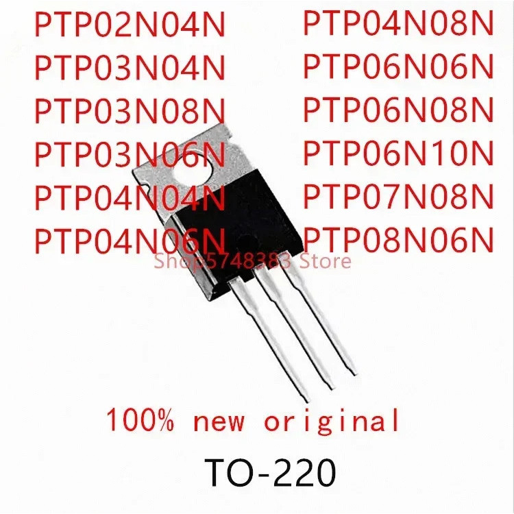 5PCS PTP02N04N PTP03N04N PTP03N08N PTP03N06N PTP04N04N04N PTP04N06N06N06N08P06N06N06N ทรานซิสเตอร์PT