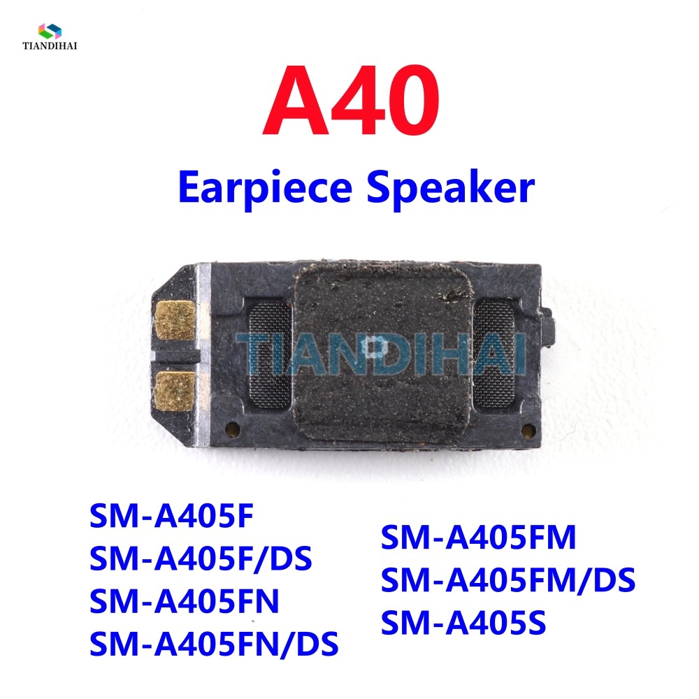 สําหรับ Samsung Galaxy A40 A405F A405F/DS A405FN/DS A405FM/DS A405 หูฟังลําโพงโมดูลด้านหน้าหูลําโพง 