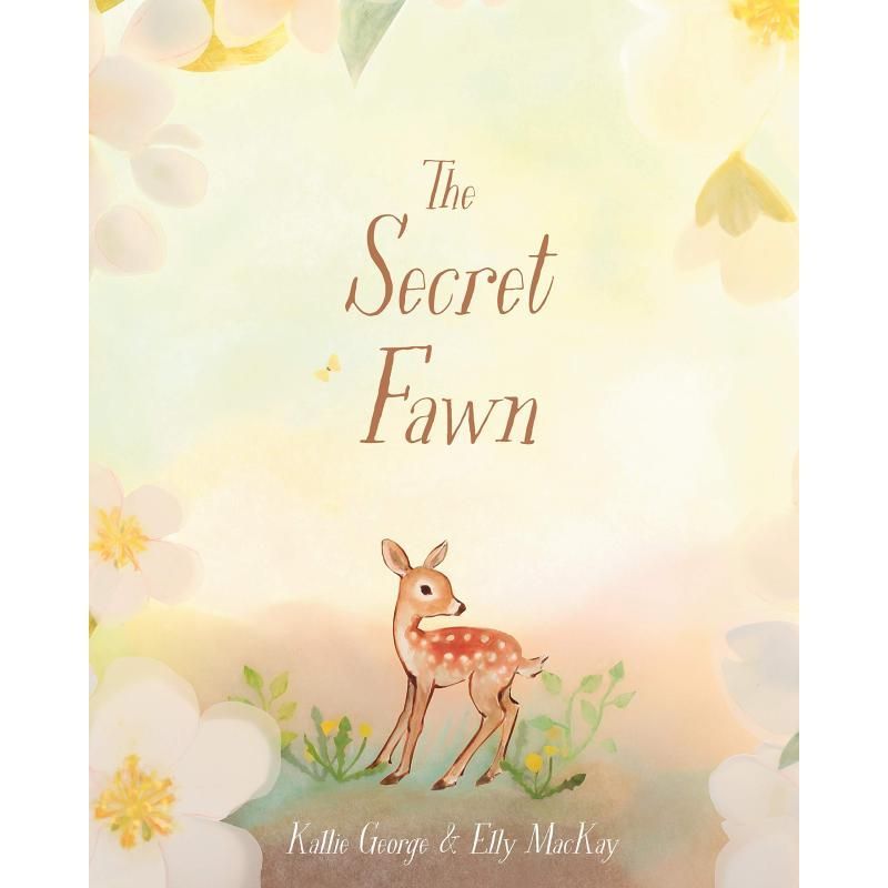 Elly Mackay The Secret Fawn The Secret Fawn English Original 3-8 ปีหนังสือภาพบูติก