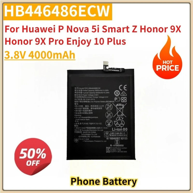 แบตเตอรี่โทรศัพท์มือถือทดแทนใหม่ 3.8V 4000mAh HB446486ECW สําหรับ Huawei P Nova 5i Smart Z Honor 9X 