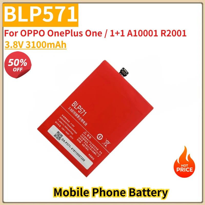 BLP571 แบตเตอรี่โทรศัพท์คุณภาพสูง 3.8V 3100mAh สําหรับ OPPO OnePlus One / 1+1 A10001 R2001 ยี่ห้อใหม