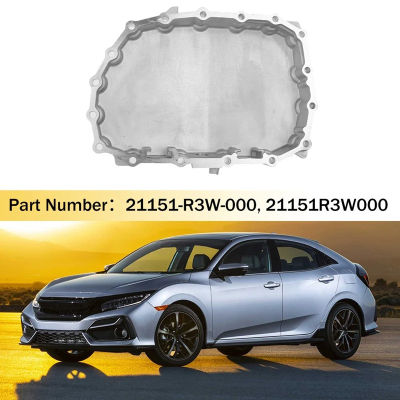 น้ํามันเกียร์ Pan Sump สําหรับ Honda Civic 2014-2020 L4 1.5L 1.8L 2.0L 2.4L CVT เท่านั้น 21151-R3W-0