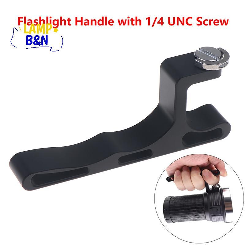 [B&N] ที่จับไฟฉายอลูมิเนียมพร้อมสกรู 1/4 UNC สําหรับ Convoy 3X21B 3X21C 3X21D 3X21E อุปกรณ์เสริมไฟฉา