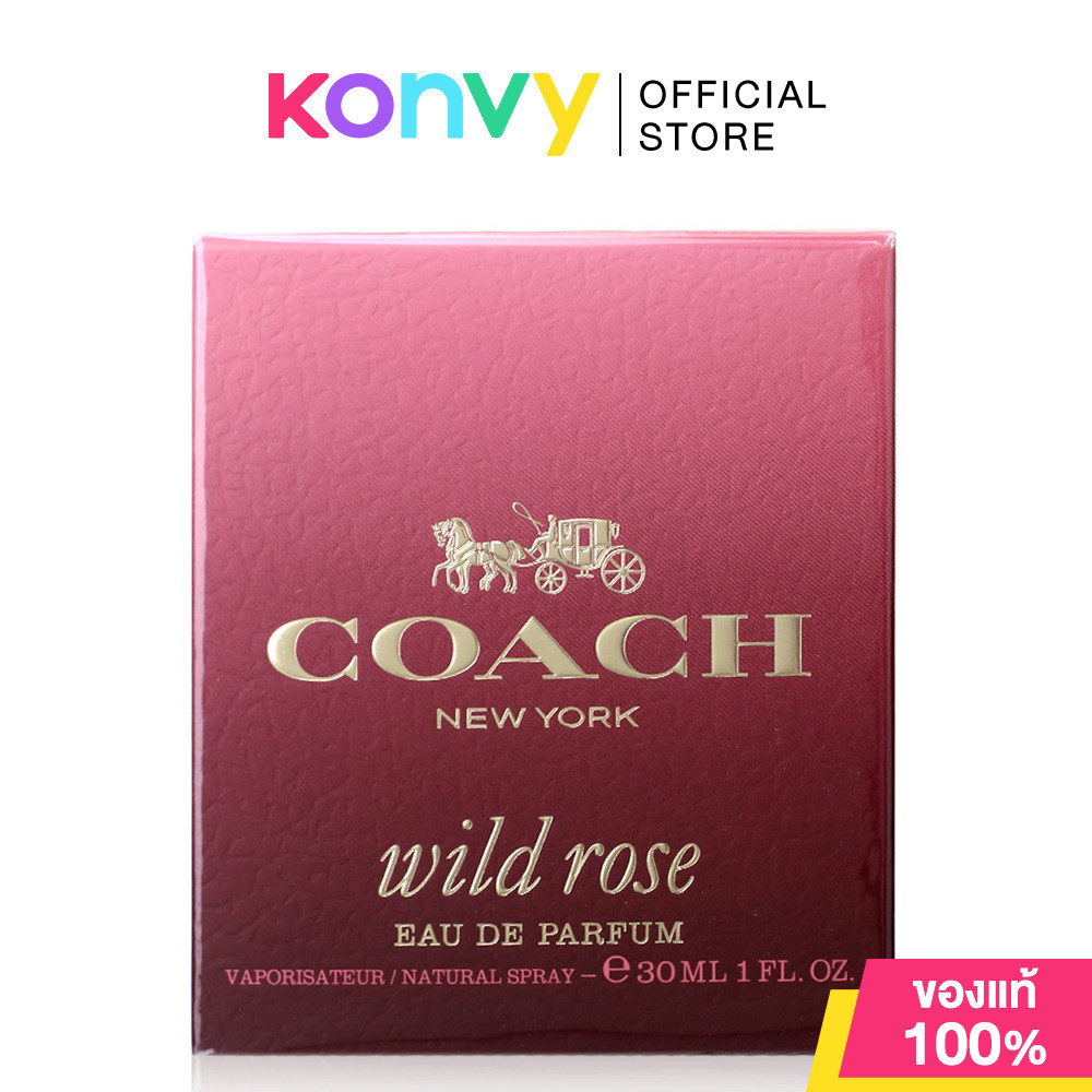 Coach Wild Rose EDP [30ml/50ml/90ml] น้ำหอมโค้ชสำหรับผู้หญิง (ของแท้ 100%)