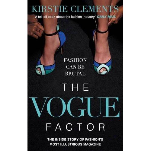 [BnB] USED The Vogue Factor: The Inside Story of Fashion Most Illations Magazine โดย Kirstie Clement