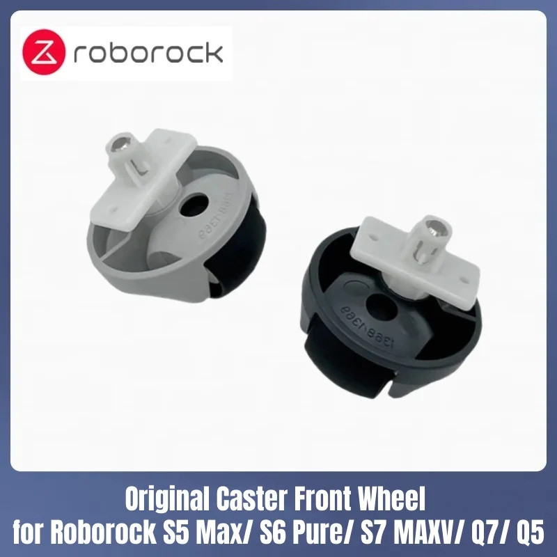 ล้อเดิมล้อหน้าสําหรับ Roborock S5 Max/ S6 Pure/ S7 MAXV/ Q7/ Q5/ S8 เครื่องดูดฝุ่นอะไหล่