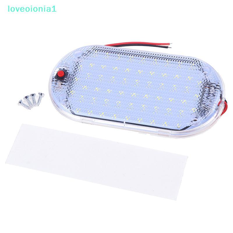 loveoionia1 60LED 12V-85V LED รถโดมหลังคาเพดานโคมไฟอ่านหนังสือภายในไฟหลังคารถรถยกความสว่างสูง Cabin 