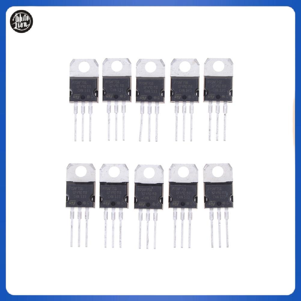 WL| 10PCS P75NF75 P75N75 STP75NF75 TO-220 ทรานซิสเตอร์ oril ใหม่