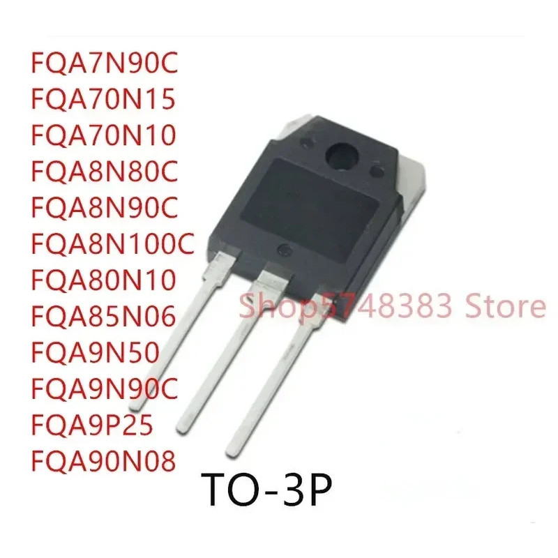 5PCS FQA7N90C FQA70N15 FQA70N10 FQA8N80C FQA8N90C FQA80N10 FQA85N06A9N50FQ90P ทรานซิสเตอร์FQ90P ทราน