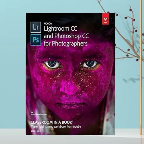 กระดาษหนังสือภาษาอังกฤษ 368 Adobe Lightroom CC และ Photoshop CC สําหรับช่างภาพ Cl