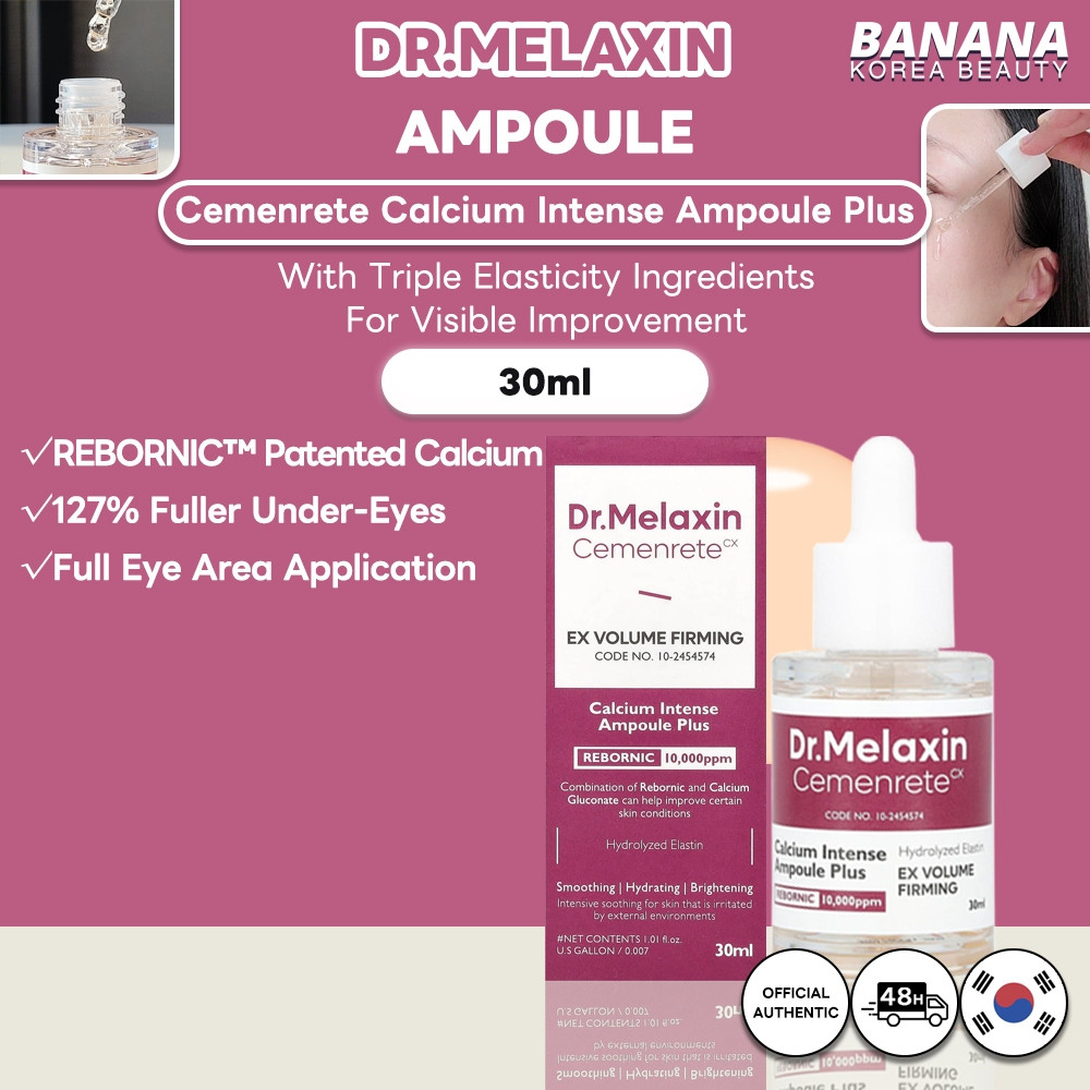 [ใหม่] ดร. Melaxin Cementit Plus Calcium Volume Ampoule 30ml O5W4