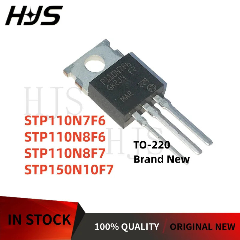 10 ชิ้น/ล็อตใหม่ STP150N10F7 STP110N8F6 STP110N8F7 STP110N7F6 TO-220 P110N8F6 P110N8F7 P110N7F6 P150
