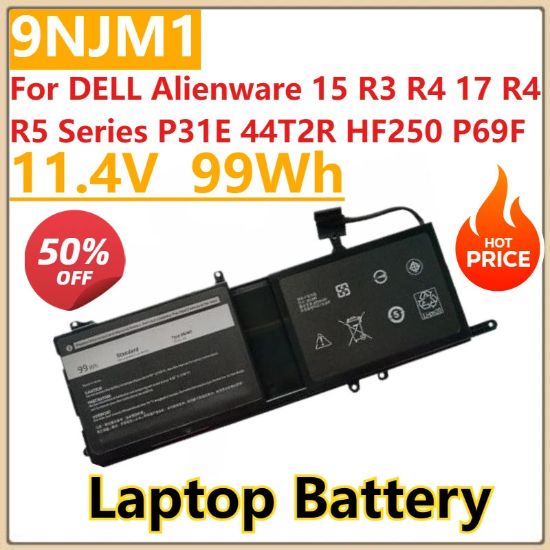 ใหม่ 9NJM1 แบตเตอรี่แล็ปท็อป 11.4V 99Wh สําหรับ DELL Alienware 15 R3 R4 17 R4 R5 Series P31E 44T2R H